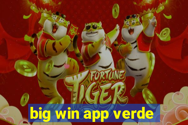 big win app verde